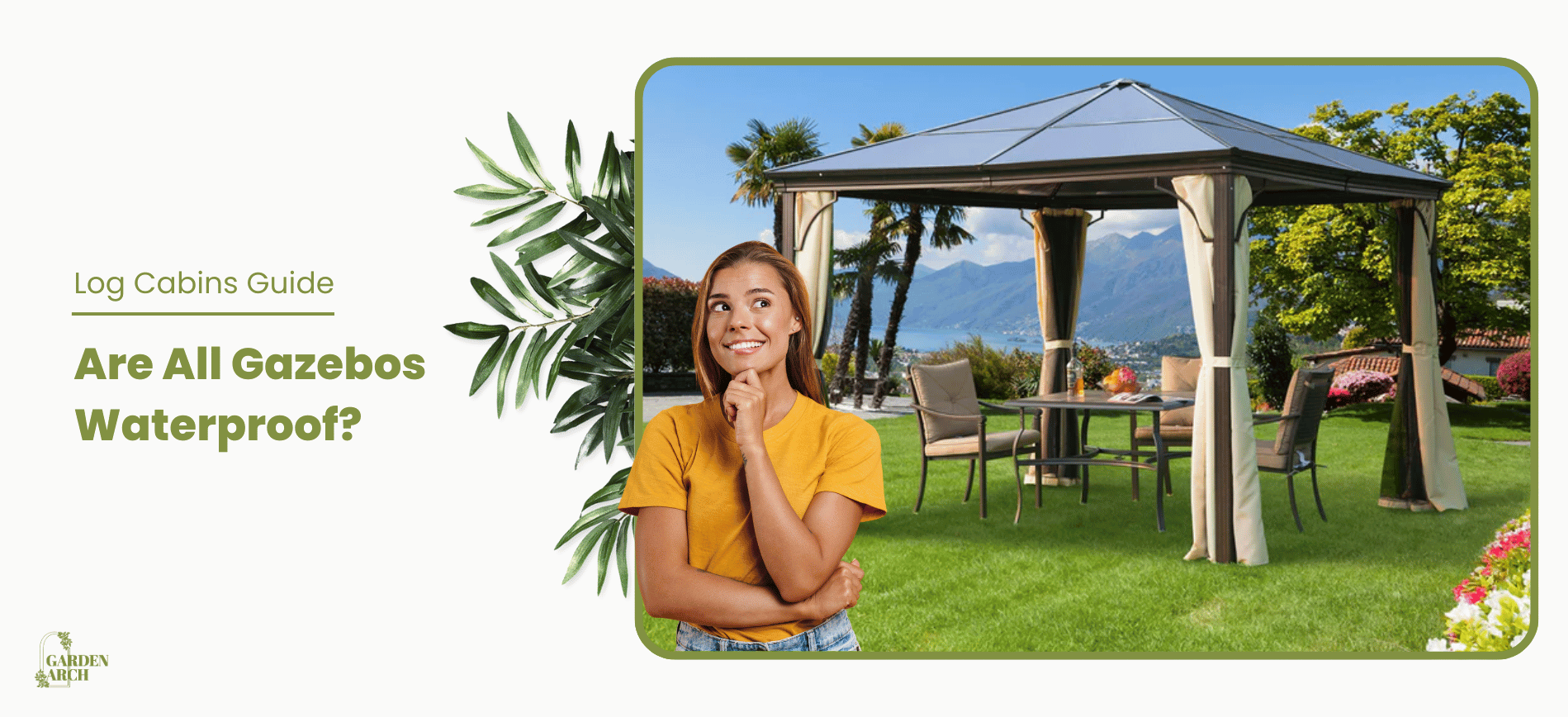 Gazebos Guide – GardenArch