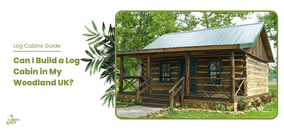 Can I Build a Log Cabin in My Woodland UK?