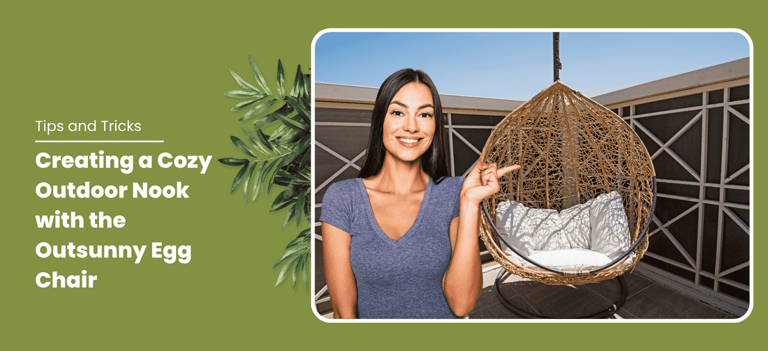 Creating a Cozy Outdoor Nook with the Outsunny Egg Chair