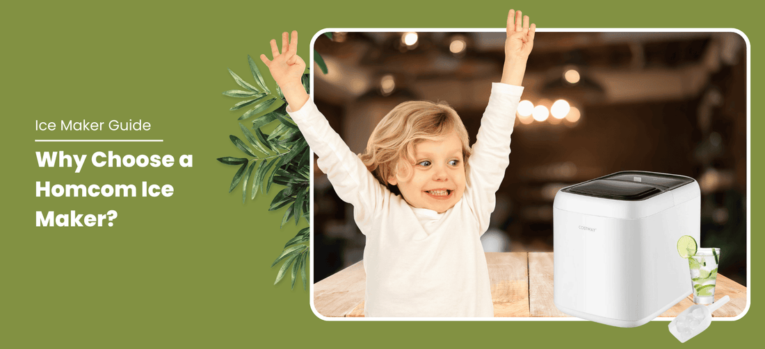 Why Choose a Homcom Ice Maker?